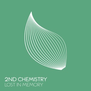2nd Chemistry — Lost In Memory (Extended Mix)