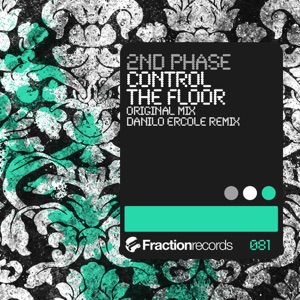 2nd Phase — Control The Floor (Danilo Ercole Remix)