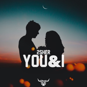 2Sher — You & I (Extended Mix)
