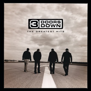 3 DOORS DOWN — HERE WITHOUT YOU (2002)