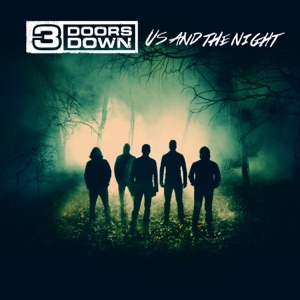 3 Doors Down — In the Dark