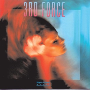 3rd Force — Between Friends