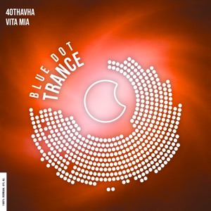 40thavha — Vita Mia (Extended Mix)