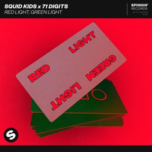 71 DIGITS & SQUID KIDS — RED LIGHT,GREEN LIGHT