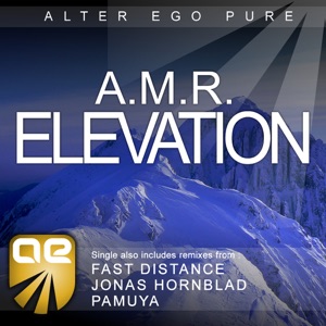 A.M.R. — Elevation (Pamuya Remix)