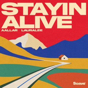 AALLAR/LauraLee — Stayin' Alive