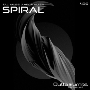 Tali Muss, Aaron Suiss — Spiral (Original Mix)