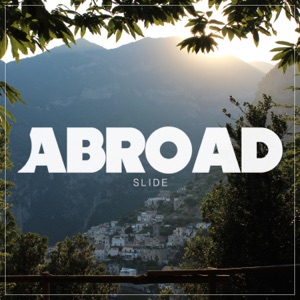 Abroad — Slide