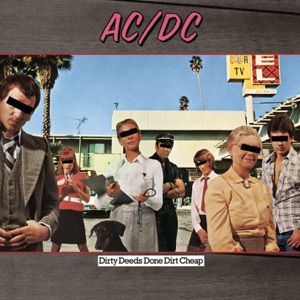 AC-DC — Dirty Deeds Done Dirt Cheap