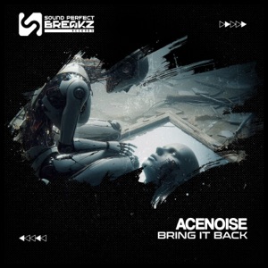 ACENOISE — Bring It Back
