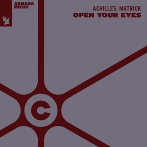 Achilles (OZ) & MatricK — Open Your Eyes (Extended Mix)