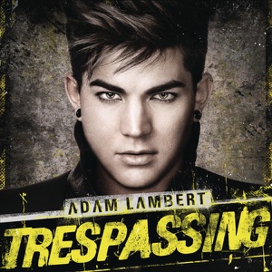 Adam Lambert — Outlaws Of Love