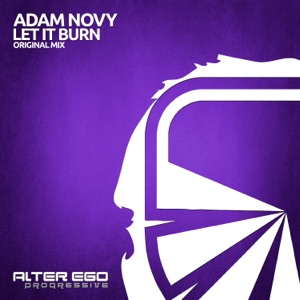 Adam Novy — Let It Burn (Original Mix)