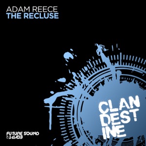 Adam Reece — The Recluse (Extended Mix)