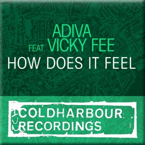 Adiva feat. Vicky Fee — How Does It Feel (Myon & Shane 54 Dub Mix)