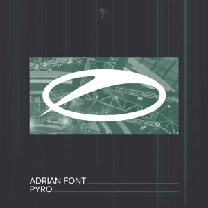 Adrian Font — Pyro