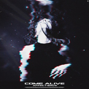 Affectwave — Come Alive