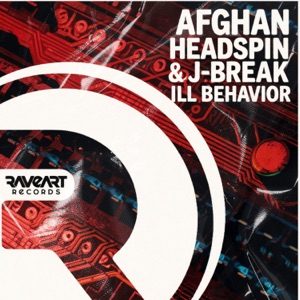 AFGHAN HEADSPIN — Ill Behavior