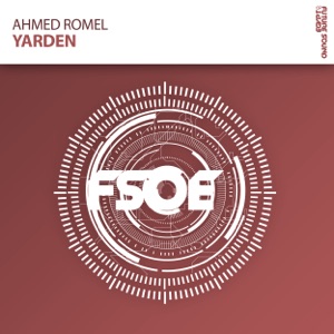Ahmed Romel — Yarden (Radio Edit)