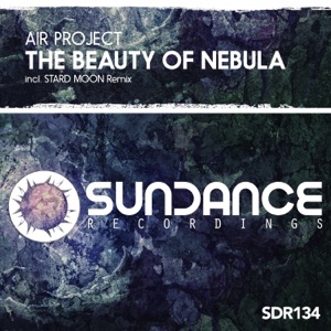 Air Project — The Beauty Of Nebula (Stard Moon Remix)