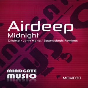 Airdeep — Midnight (John Manz Remix)