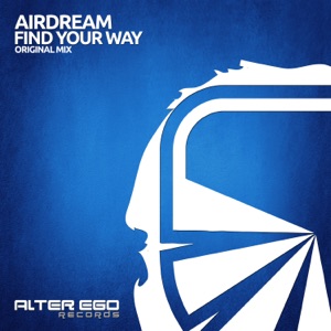 Airdream — Find Your Way (Radio Edit)