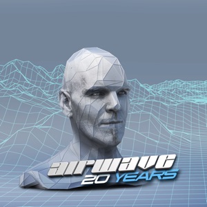 Airwave — I Want To Believe (Remastered Remix)