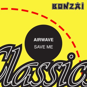 Airwave — Save Me (Dyyni Remix)