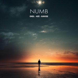 ONEIL, AIZE, KANVISE — NUMB (2024)