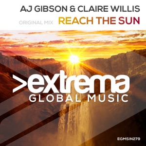 AJ Gibson & Claire Willis — reach the sun (instrumental radio edit)