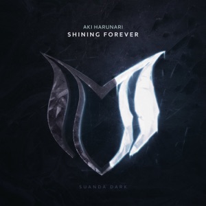 Aki Harunari — Shining Forever (Extended Mix)