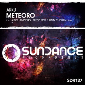 Akku — Meteoro (Jimmy Chou Remix)