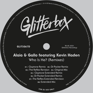 ALAIA & GALLO/CLAPTONE — Who Is He