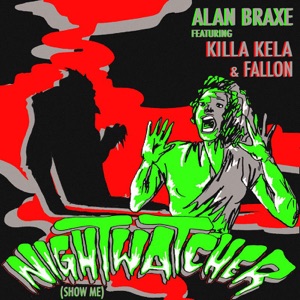 ALAN BRAXE — Nightwatcher (Tony Senghores rmx)