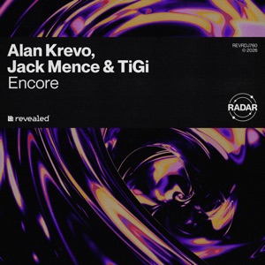 Alan Krevo & Jack Mence & Tigi — Encore (Extended Mix)