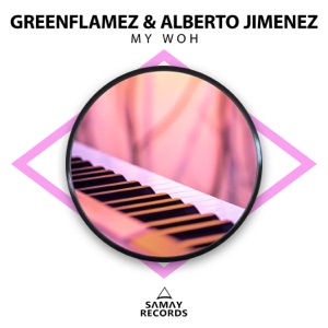 ALBERTO JIMENEZ/GREENFLAMEZ — My Woh