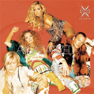 ALCAZAR — NOT A SINNER NOT A SAINT (2003)