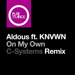 Aldous ft KNVWN — On My Own (Extended Mix)
