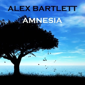 Alex Bartlett — Amnesia (Extended Vocal Mix)