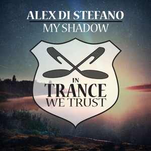 Alex Di Stefano — My Shadow (Original Mix)