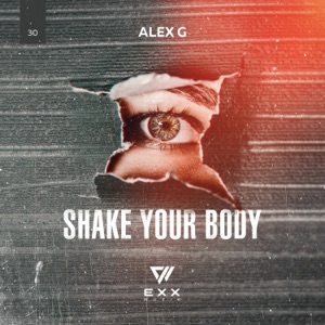 ALEX G — Shake Your Body!