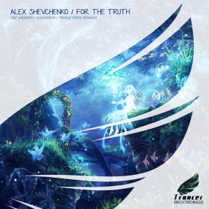 Alex Shevchenko — For The Truth (Original Mix)
