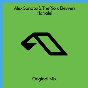 Alex Sonata & TheRio & Elevven — Hanalei