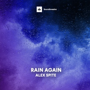 Alex Spite — Rain Again