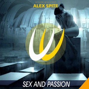 Alex Spite — Sex and Passion