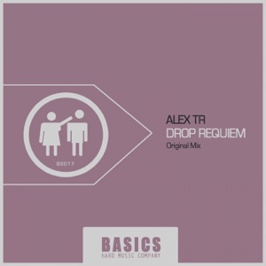 ALEX TR — Drop Requiem
