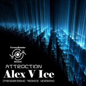 Alex V Ice — Attraction (Progressive Trance Version)