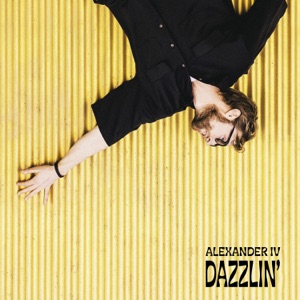 ALEXANDER IV — Dazzlin