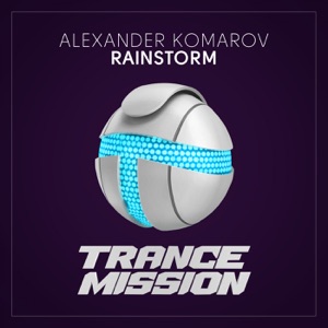 Alexander Komarov — Rainstorm (Original Mix)