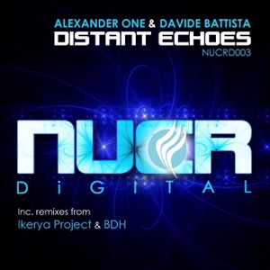 Alexander One & Davide Battista — Distant Echoes (BDH Remix)